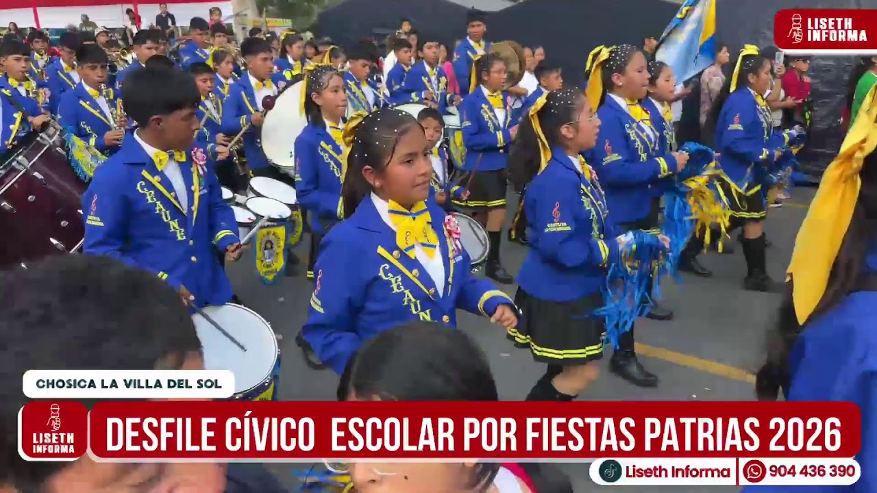 DESFILE C&Iacute;VICO ESCOLAR POR FIESTAS PATRIAS EN CHOSICA 2026