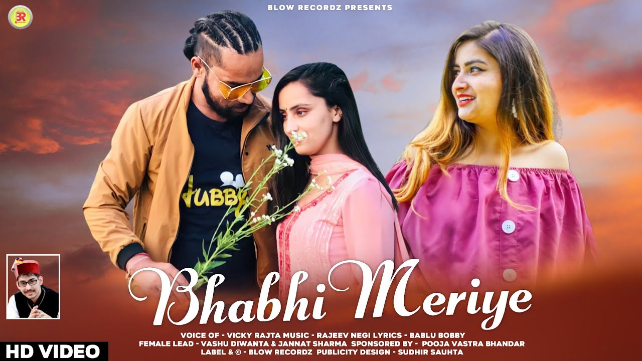 Bhabhi Meriye - Vicky Rajta | Latest Himachali Song 2022 | New Pahari Video Song |
