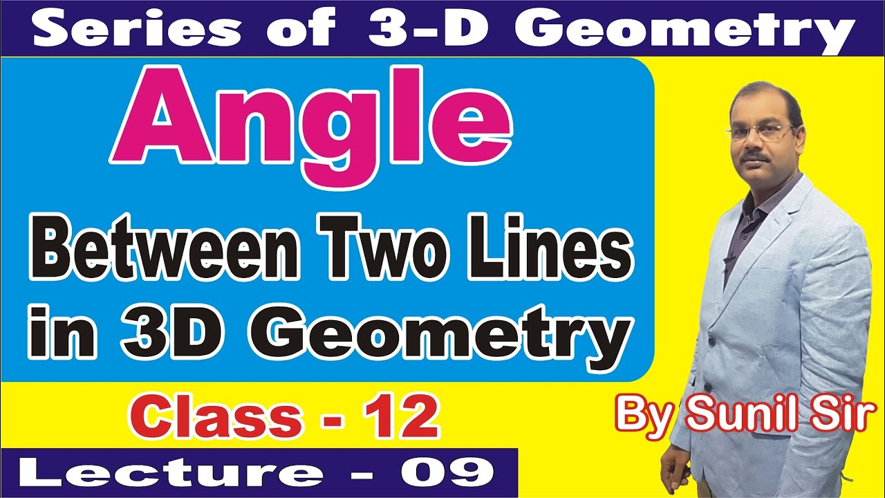 Angle Between Two Lines in 3D Geometry