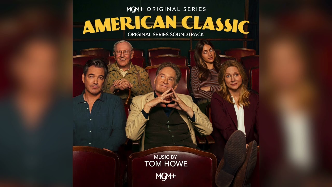 Tom Howe - End of Dinner Chaos - American Classic (Original Motion Picture Soundtrack)