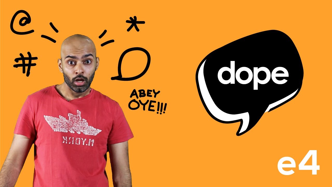The Dope - Your Weekly Dose [Episode 4]