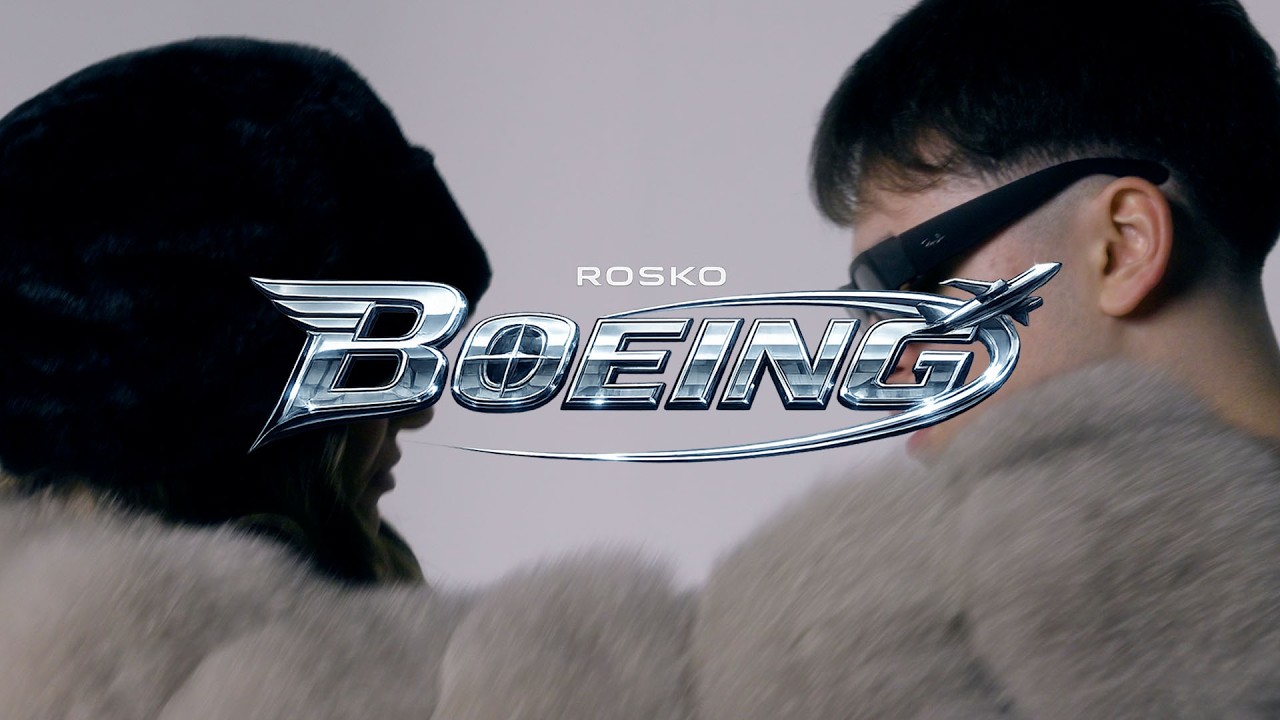 ROSKO - BOEING (OFFICIAL MUSIC VIDEO)