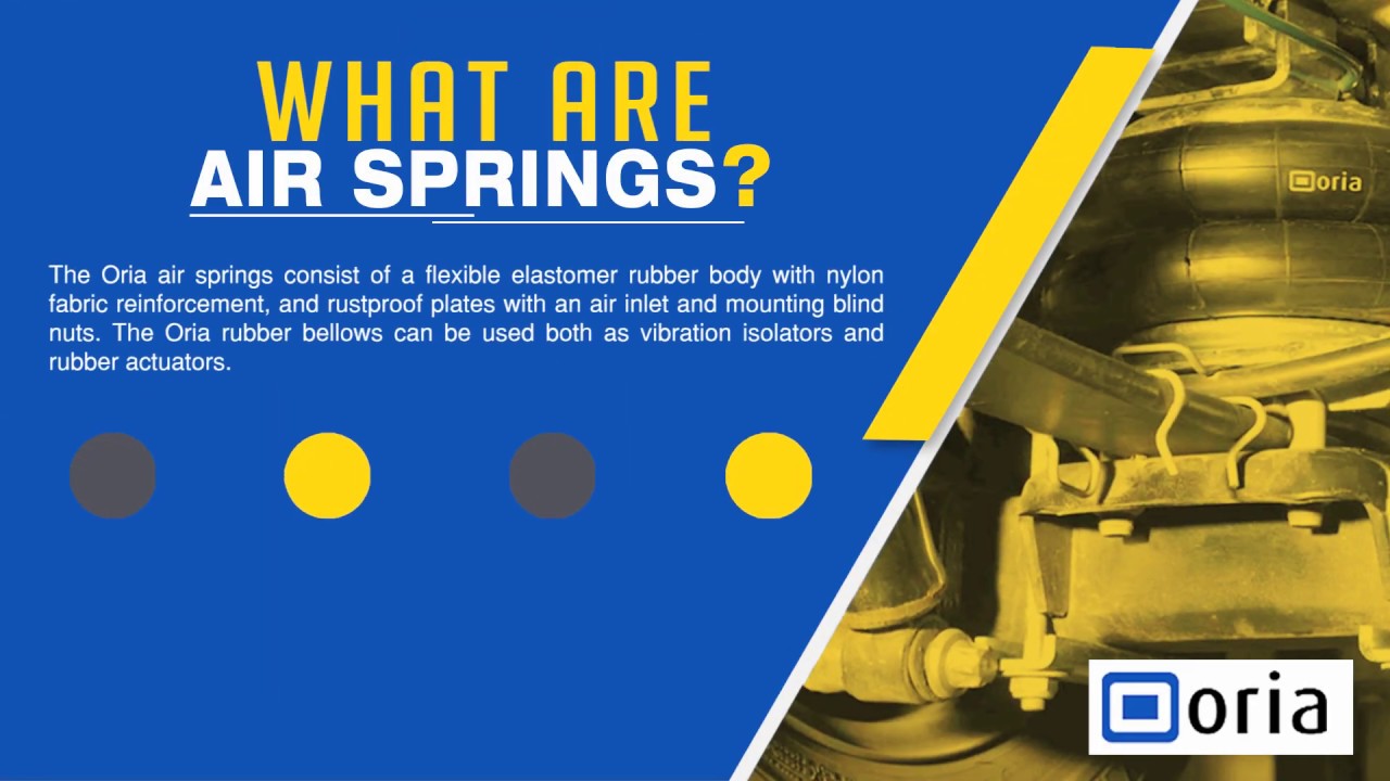 Oria - European manufacturer of Air Springs and Air Bellows