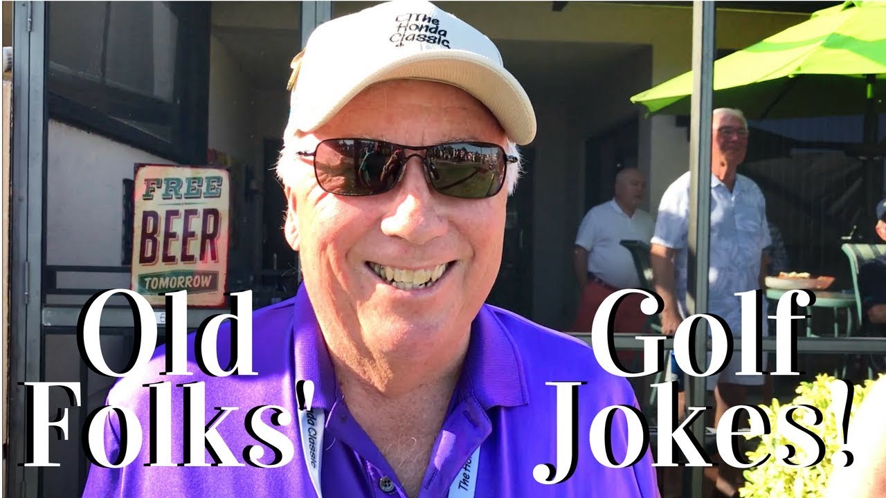 Old Folks' Golf Jokes  - Episode 2 Larry
