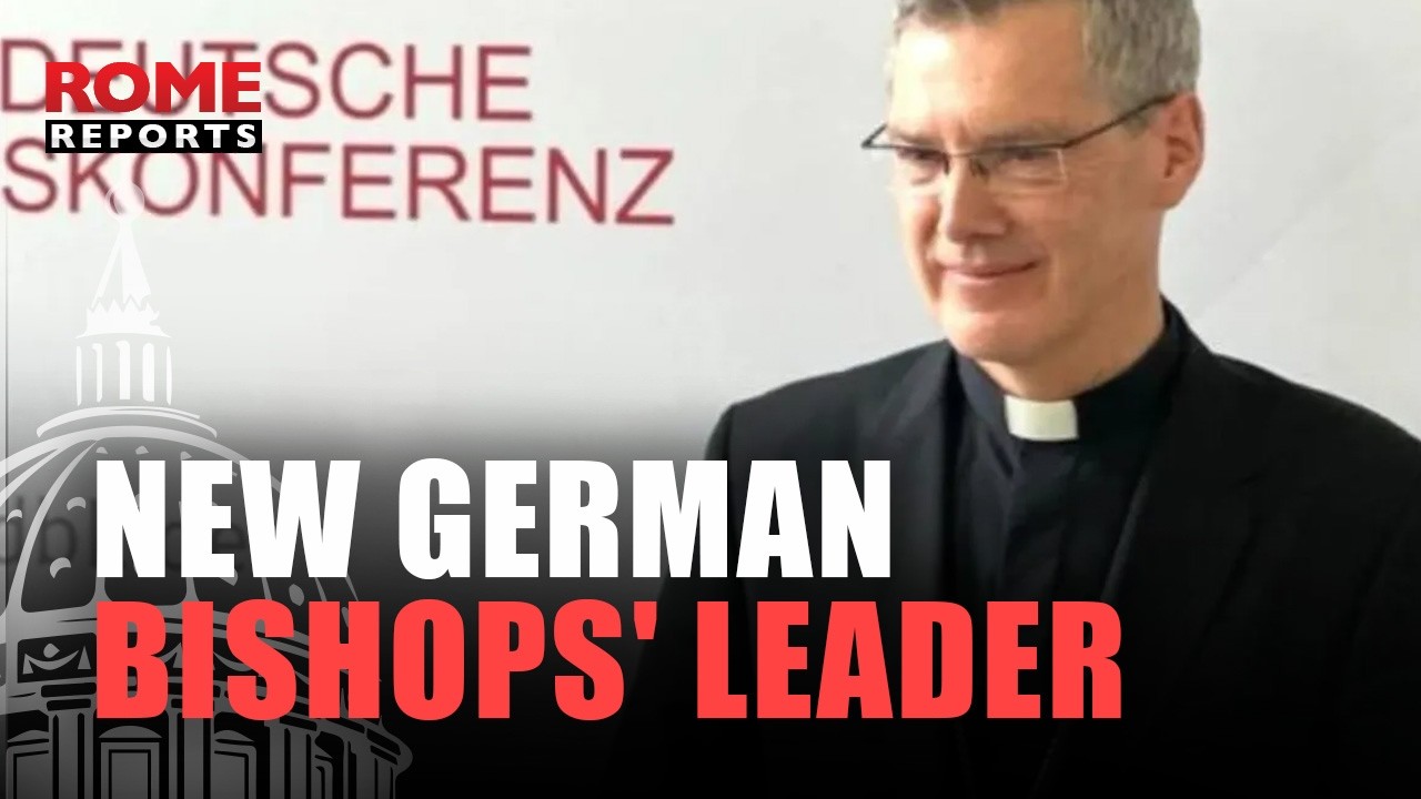 New PRESIDENT of German BISHOPS: RIFT or RECONCILIATION With ROME?