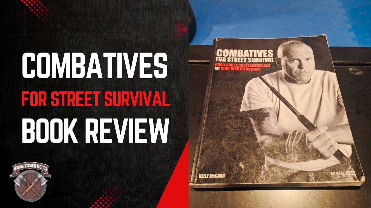 Combatives for Street Survival book review