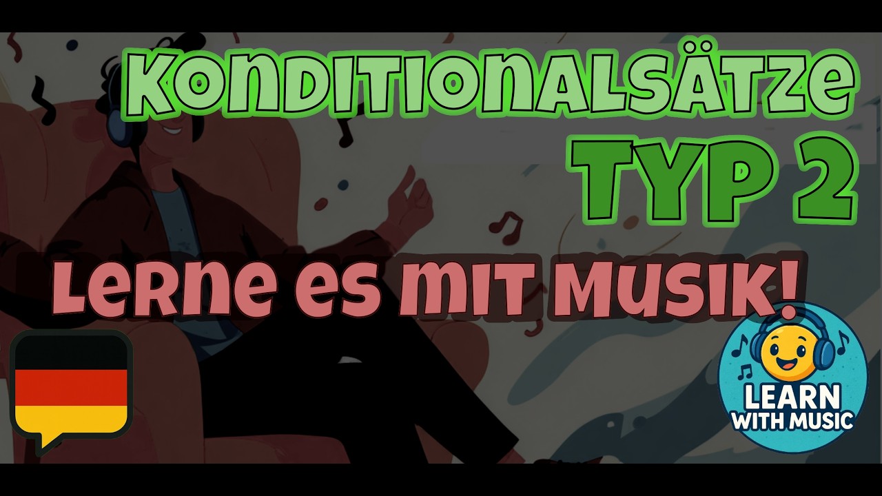 Konditionalsätze (Typ 2) - Englisch Grammatik Songs #20