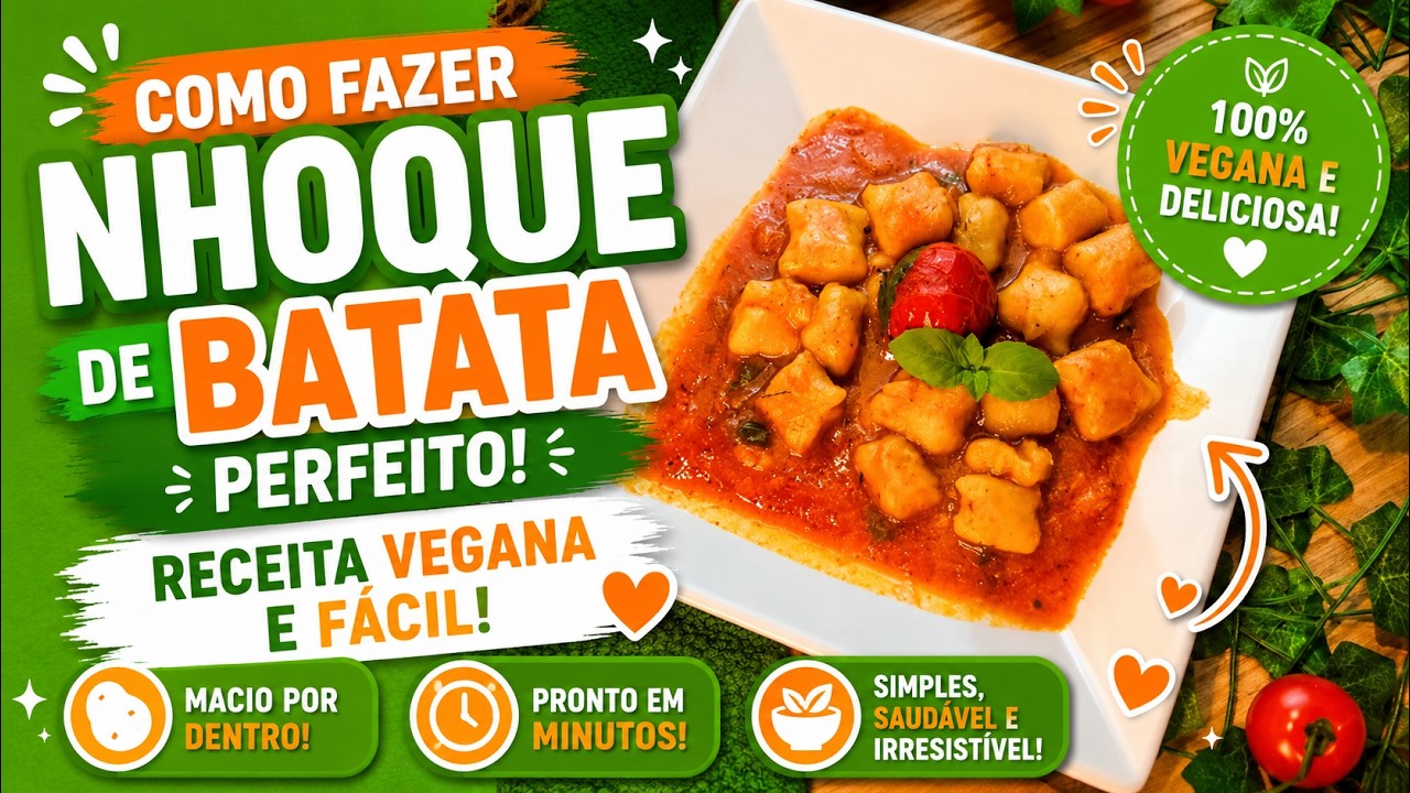 Como Fazer Nhoque de Batata Perfeito | Receita Vegana e Fácil