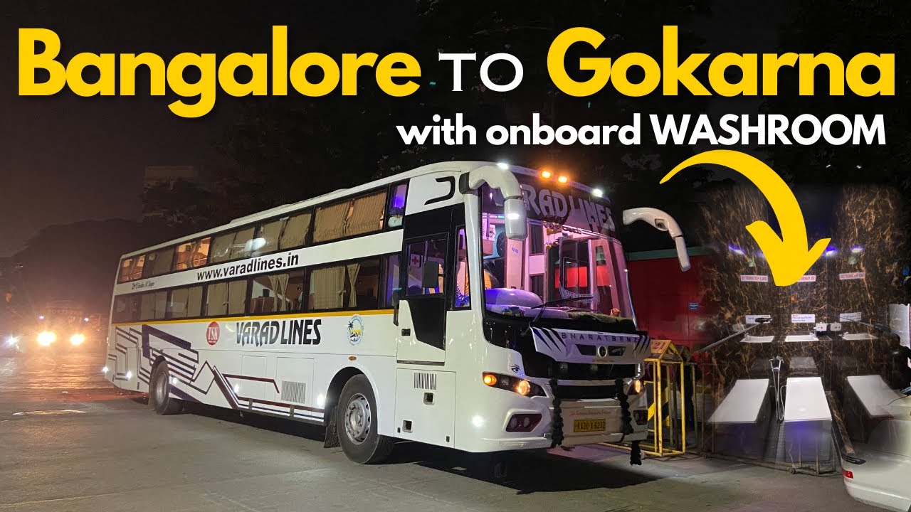 Bangalore to Gokarna Bus Journey in VARAD LINES Ac Sleeper Bus with Washroom | Traveller Bros