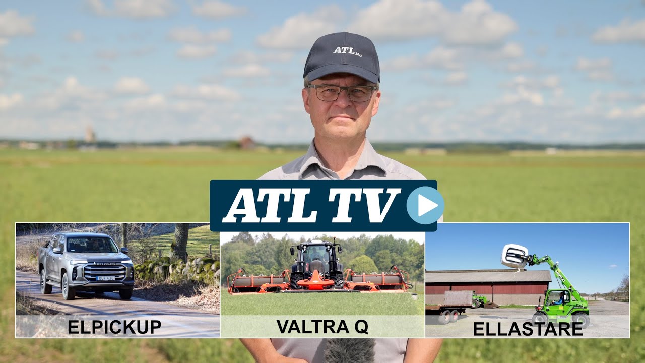 ATL TV Testspecial: Elpickup, Valtra Q, El-Merlo och Kymco
