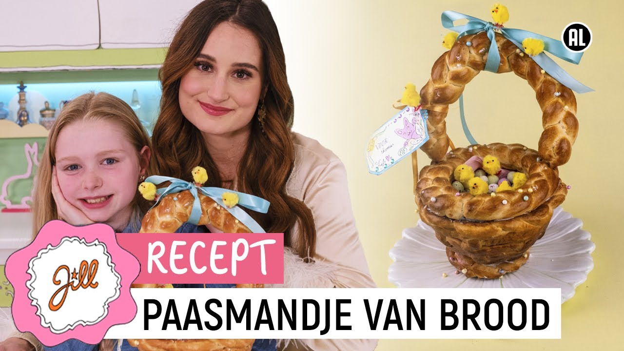 Mirte en Jill maken een Paasmandje van brood - Recept | Jill