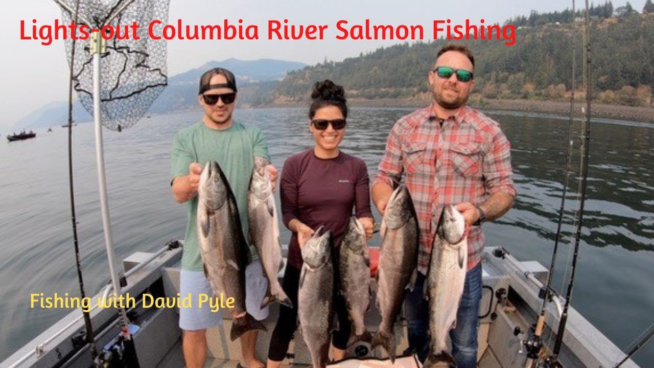 Lights-Out Columbia River Salmon Fishing