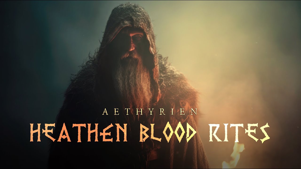 Aethyrien - Heathen Blood Rites