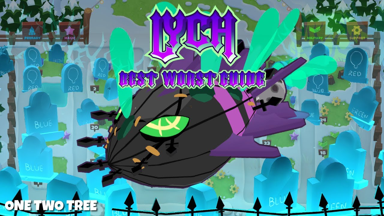 How to Beat LYCH Elite with Lazy Farming &mdash; One Two Tree &mdash; Boss Guide (BTD6)