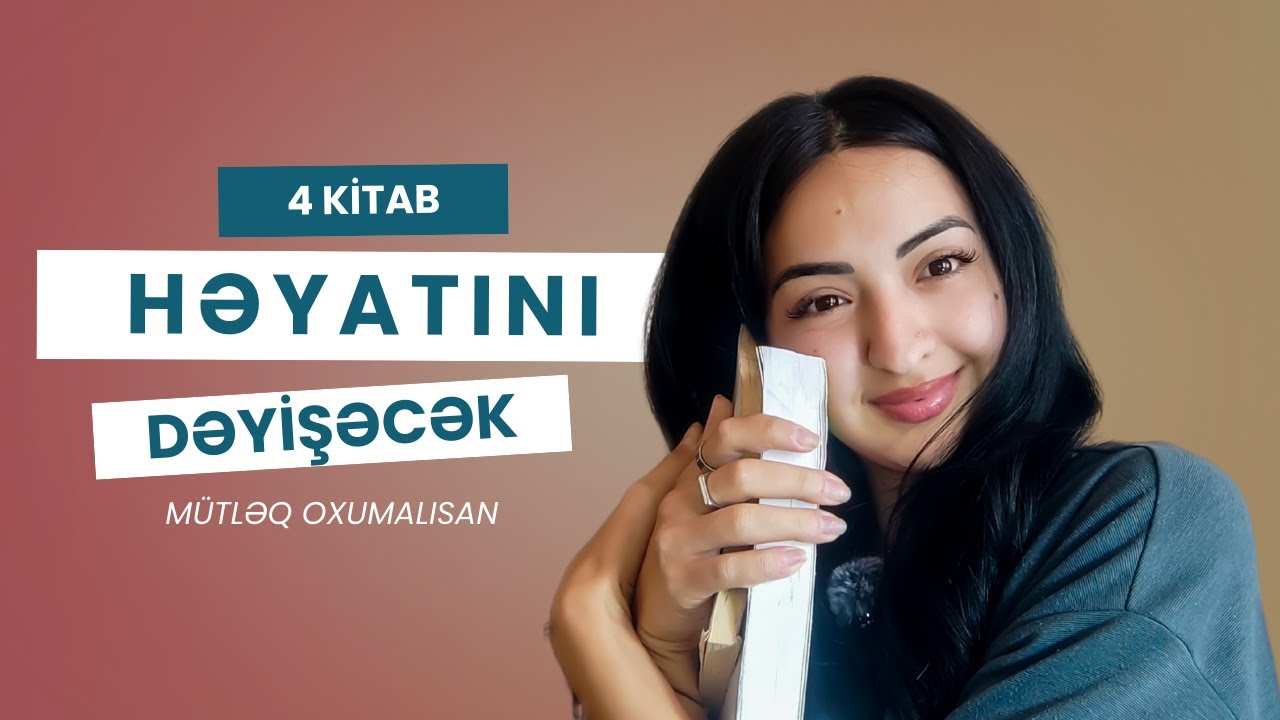 Həyat dəyişən kitablar | Psixoloji | Şəxsi inkişaf | Sevgi Münasibətləri