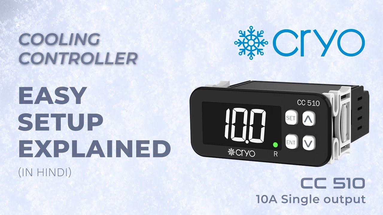 CRYO-10A Cooling Controller | Specifications, Wiring & Parameter Settings (Hindi) - CC-510