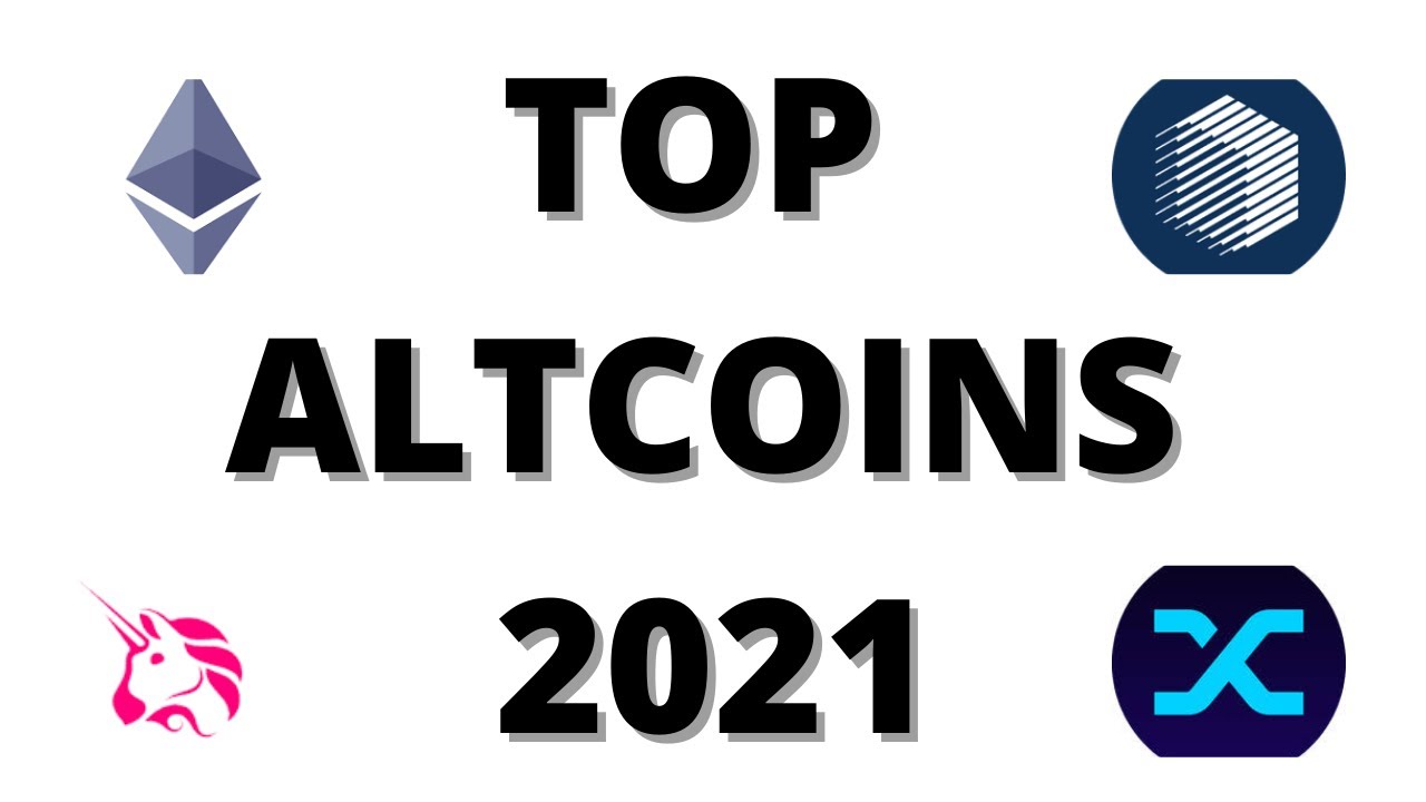 Top Altcoins 2021