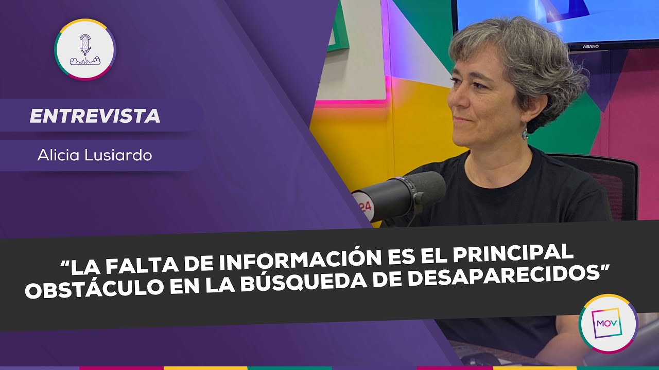 “La falta de información es el principal obstáculo en la búsqueda de desaparecidos”| Alicia Lusiardo