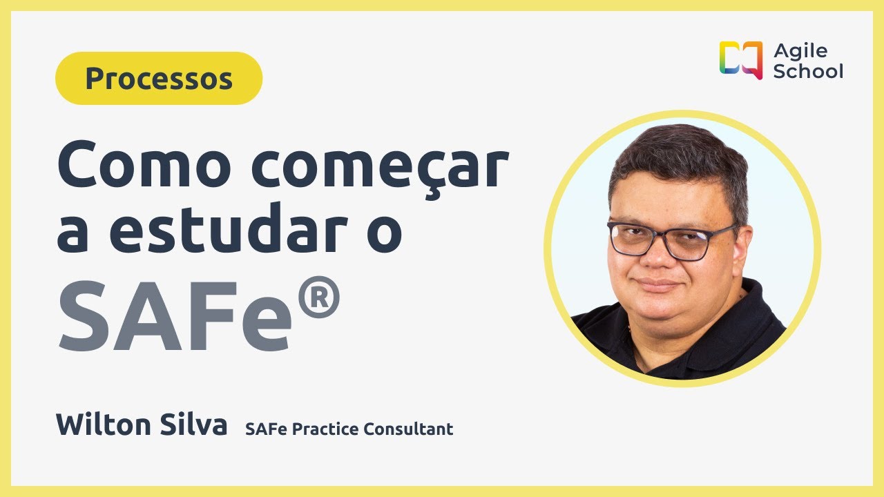 Como estudar o framework SAFe!