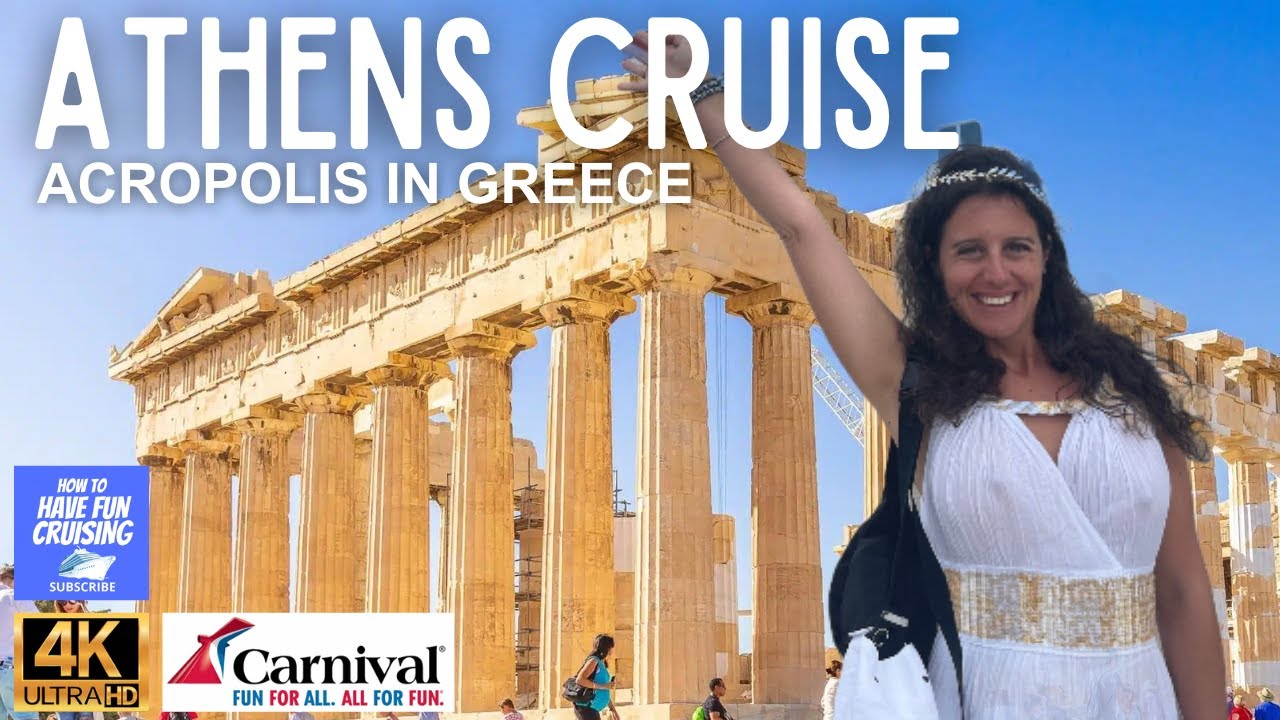 Discover Acropolis and Athens Greece with Carnival Cruise Line