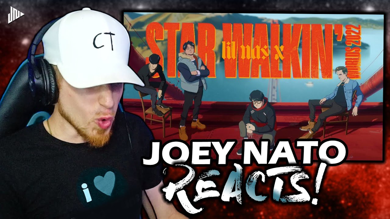 Joey Nato Reacts to Lil Nas X - STAR WALKIN' (League of Legends Worlds Anthem)