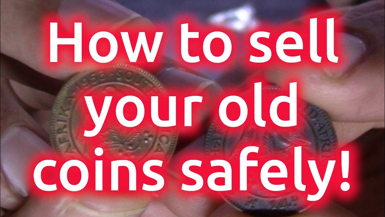 How do I sell my old coins safely?