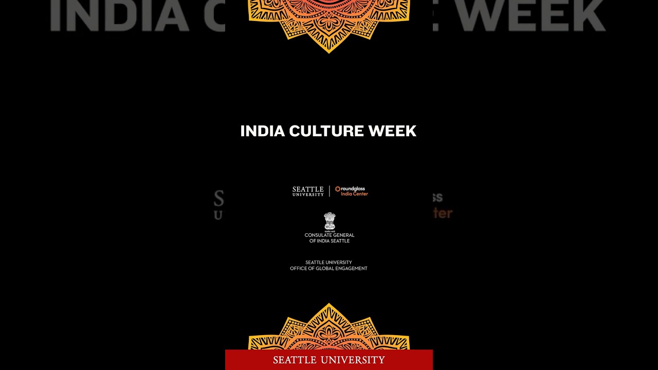 Seattle University India Culture Week