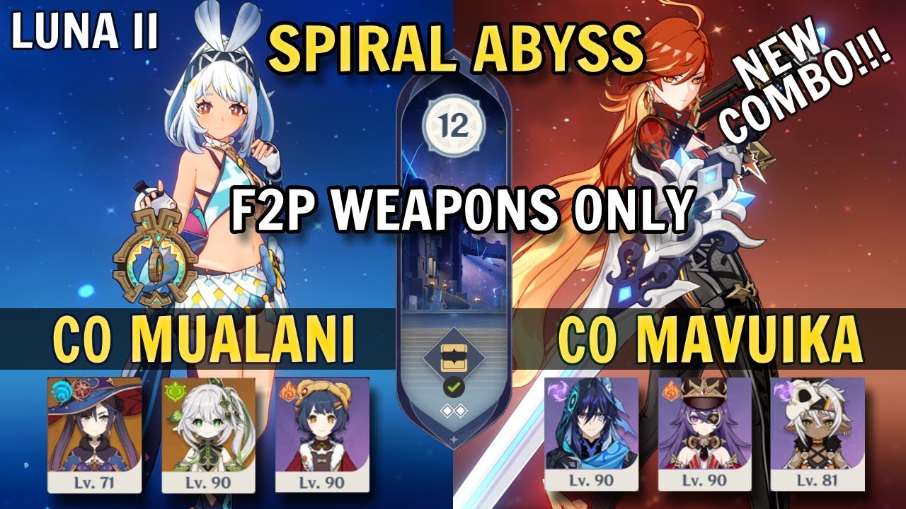 [F2P] C0 Mualani Burnvape & C0 Mavuika Overload | NEW Spiral Abyss 6.1 Floor 12 | Genshin Impact