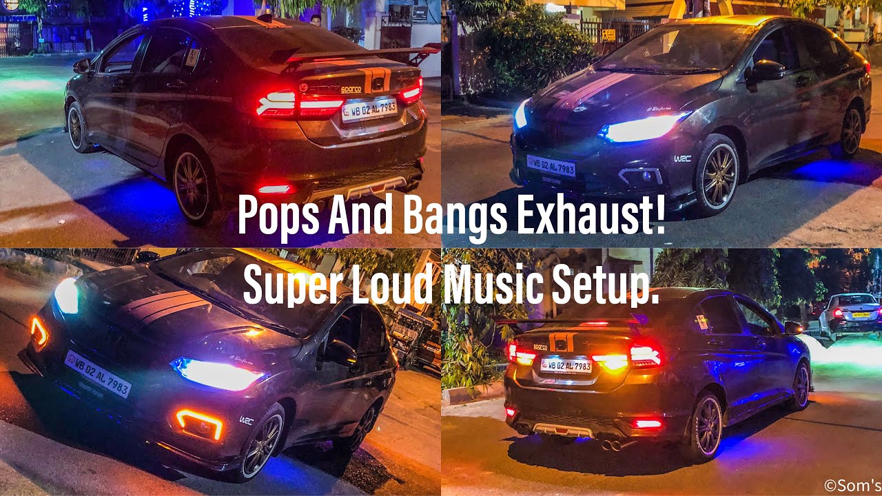 MODIFIED HONDA CITY OF KOLKATA WITH POPS AND BANGS EXHAUST | LIGHTING SETUP |LOUD MUSIC SETUP💥