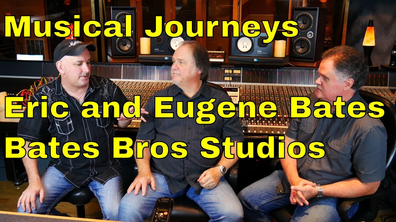 Bates Brothers Recording Musical Journeys Episode #8