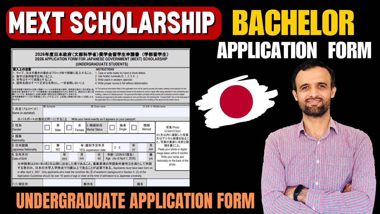 How to fill Undergraduate Application Form for Mext Scholarship Japan