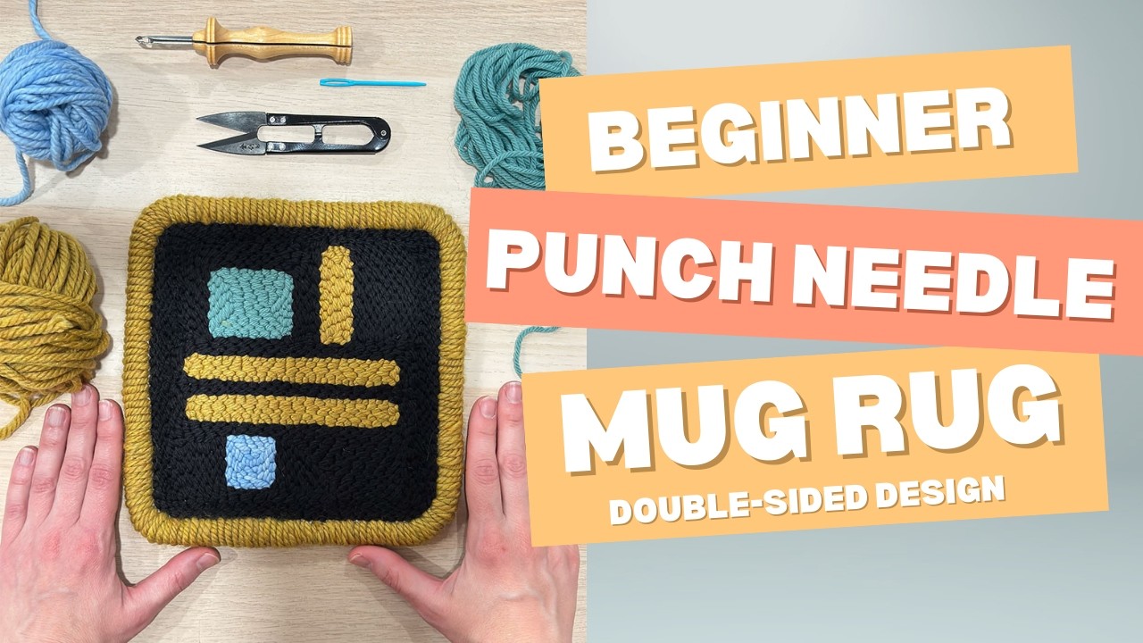 Make a Mug Rug That Looks Perfect on BOTH Sides | Beginner Punch Needle