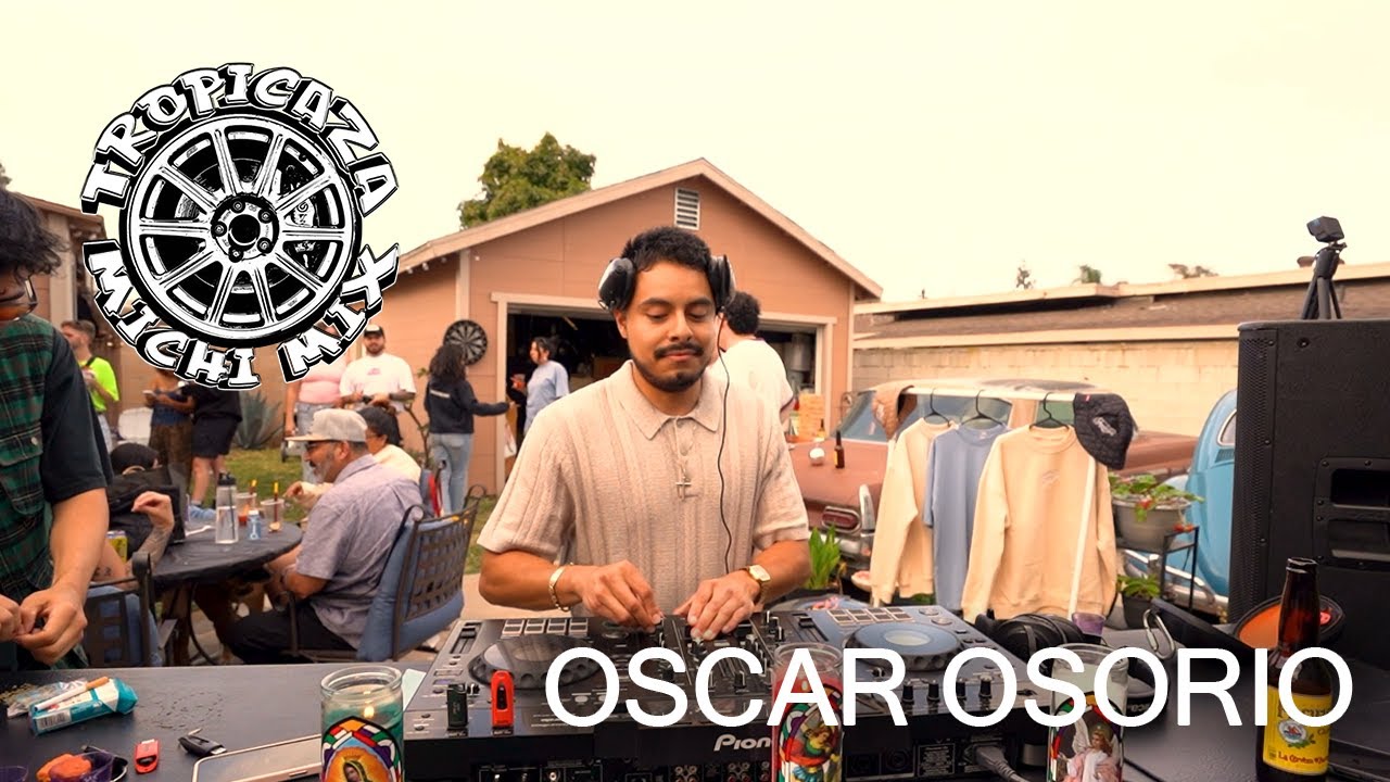 Tropicaza Presents: The Michi Mix ft. OSCAR OSORIO