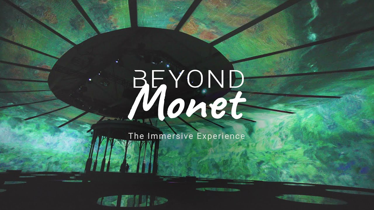 Beyond Monet: The Immersive Experience