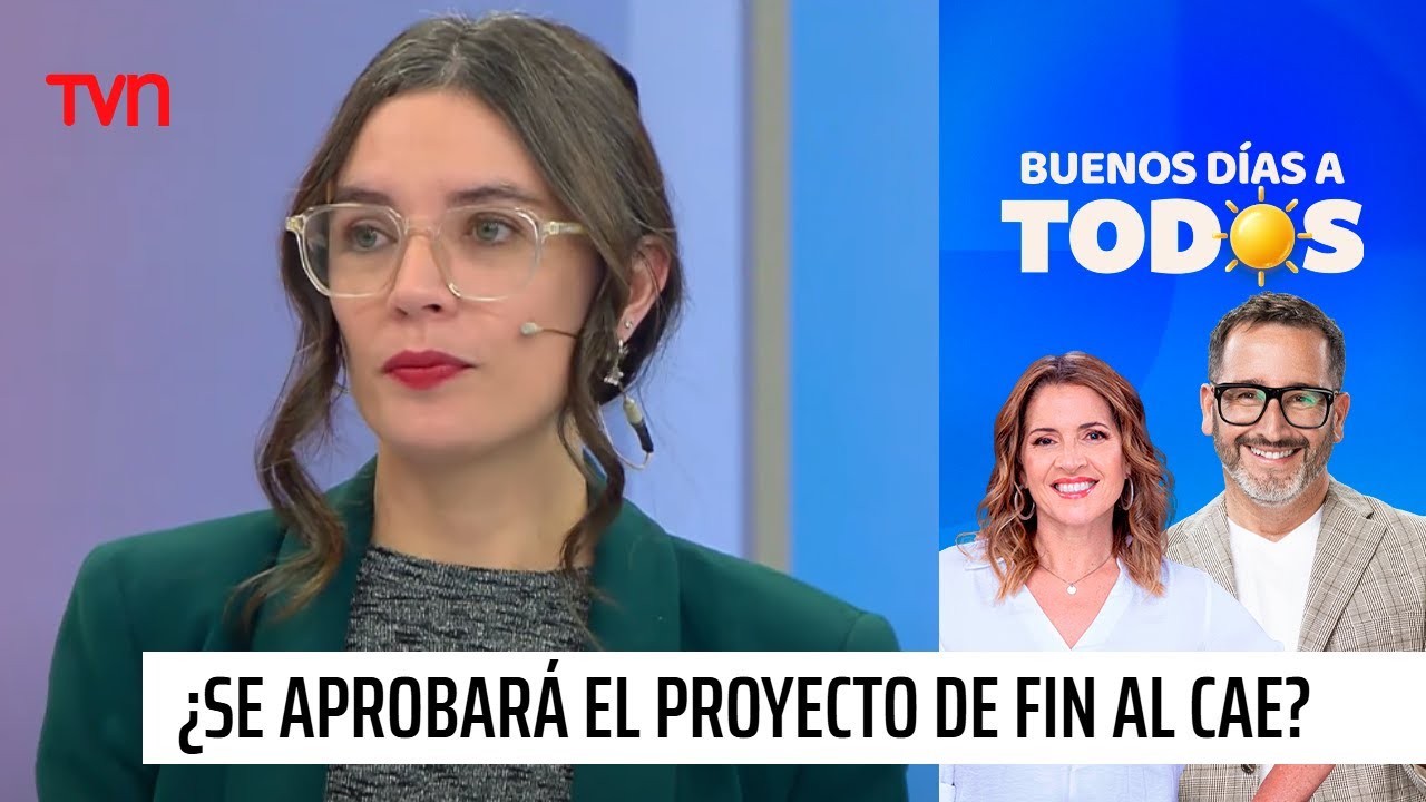 Ministra Camila Vallejo explica el proyecto que podría poner fin al CAE | Buenos días a todos