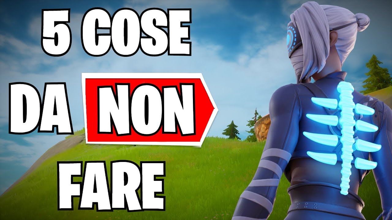 5 ERRORI che DEVI SMETTERE di FARE! COME MIGLIORARE su Fortnite!