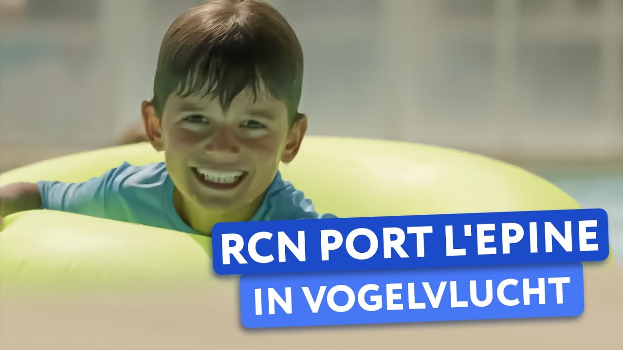 Ontdek RCN Port l'Epine ❤️🔥 in Vogelvlucht (2024)