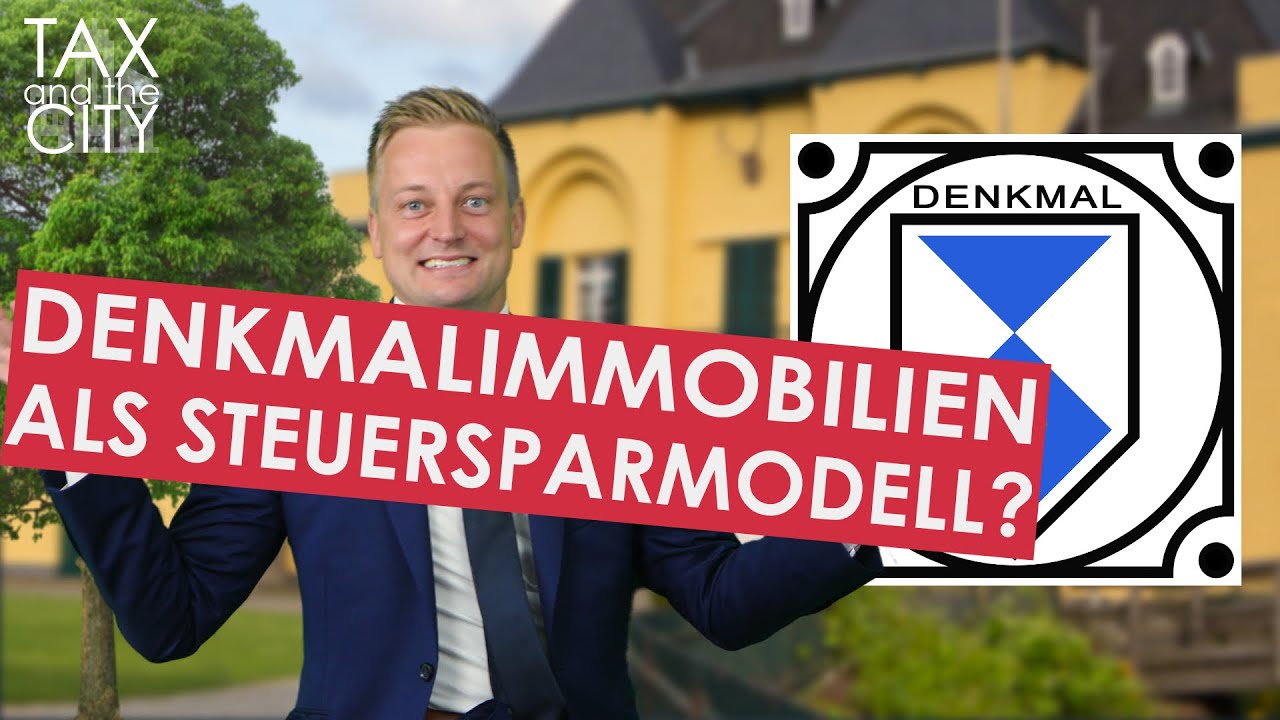 Denkmalimmobilien als Steuersparmodell?  [5/5 Tax & the City 4 mit Martin Richter]