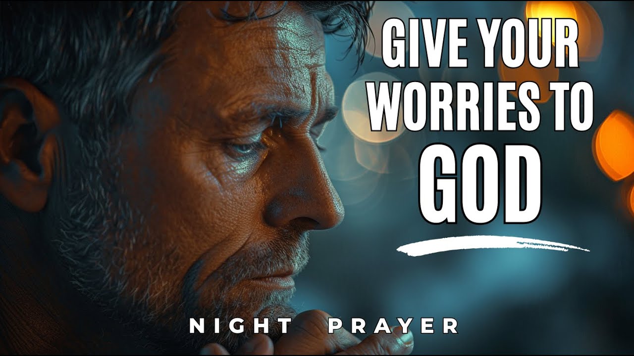 A Bedtime Prayer to Release Anxiety Into God’s Hands | Night Prayer, Prayer Before Sleep