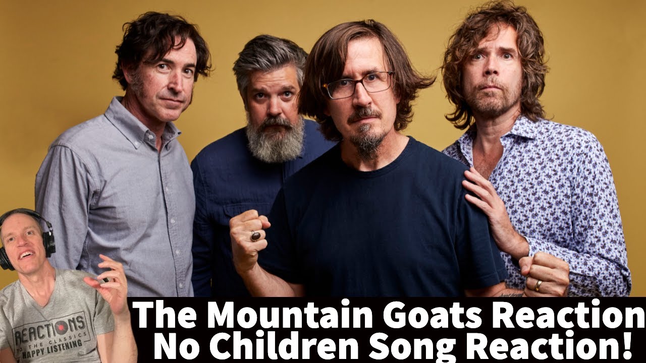 The Mountain Goats Reaction - No Children Song Reaction!