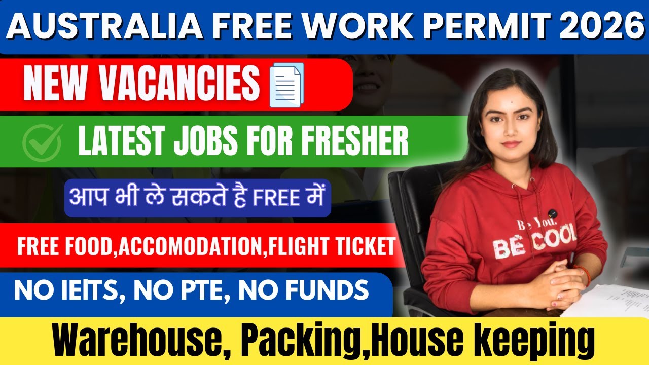 CONTACT US+91 79734 69160 Australia 🇦🇺 Free Work Permit Visa 2026  Work Permit Approval