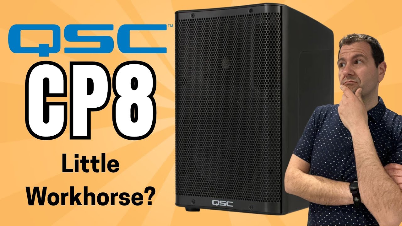 QSC CP8: Best Portable PA Speaker for Small Gigs?