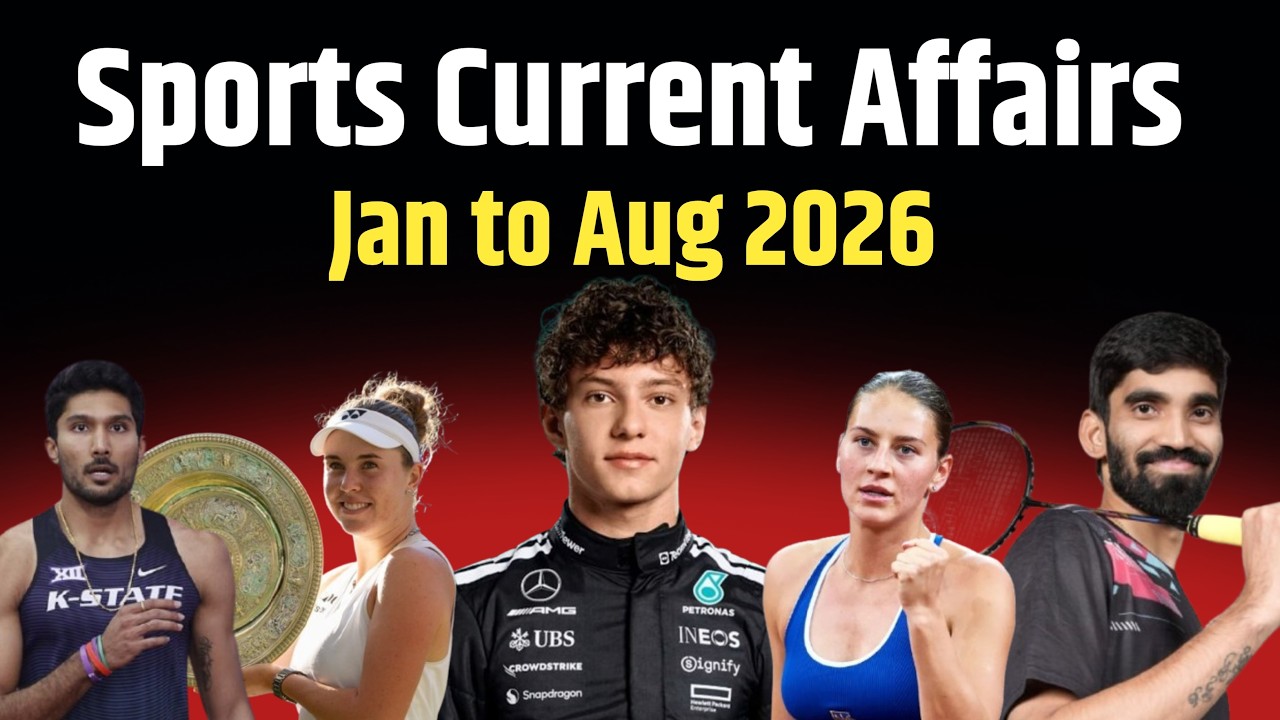 Sports Current Affairs 2026 | January To August 2026 Current Affairs | Last 6 Month Current Affairs
