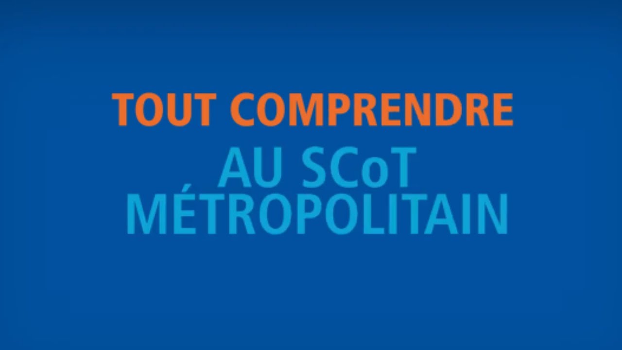 Le Schéma de Cohérence Territoriale - SCoT