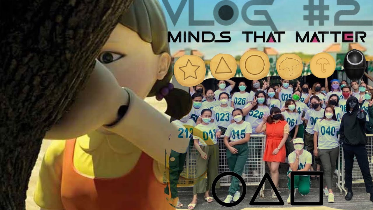 VLOG #2 TEACHERS’ MONTH & CHILDREN’S DAY CELEBRATION (SQUID GAME) | Minds That Matter