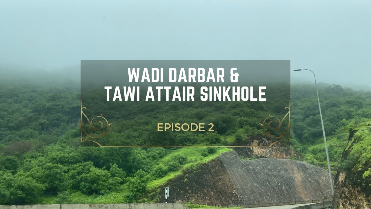 Wadi Darbat & Tawi Attair Sinkhole Salalah | Must Visit Places in Salalah| Episode 2