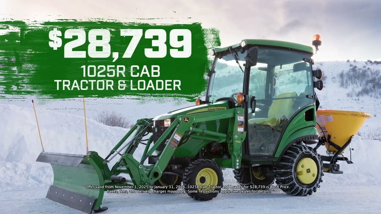John Deere 1025R Cab Tractor and Loader for only $28,739.
