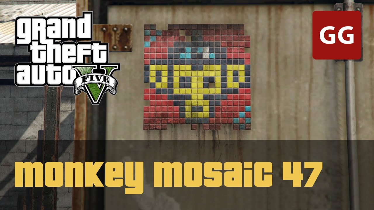 Monkey Mosaic 47 — GTA 5
