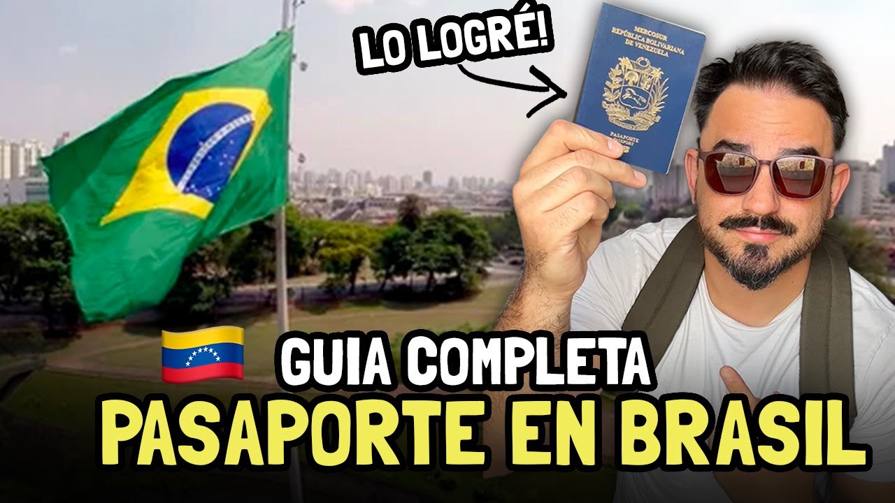 Sacar pasaporte venezolano en Brasil 2025 🇧🇷 GUÍA COMPLETA | Embajada Venezuela cerrada en Chile