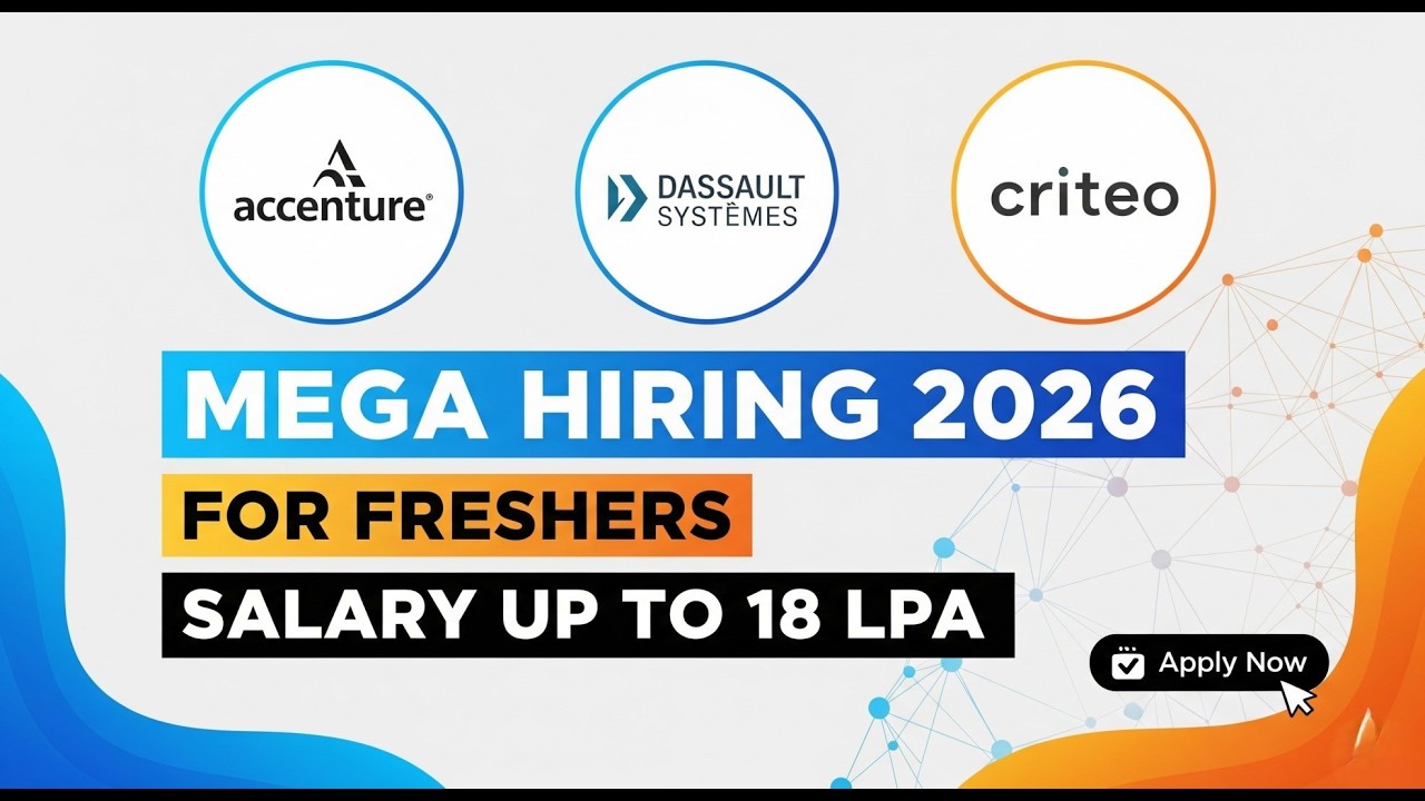 MEGA HIRING 2026 🚀 Accenture, Dassault & Criteo Hiring Freshers | Salary Up To 18 LPA! 💸